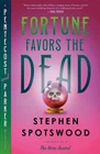Fortune Favors The Dead: Pentecost Parker Mystery By Stephen Spotswood (en Brand. Price: $17.09.
