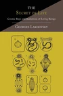 The Secret Of Life: Cosmic Rays Radiations Living Beings Brand. Price: $15.73.