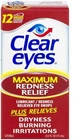 Clear Eyes Maximum Redness Relief Drops 0.5 Ounce Per 3 Boxes Total New. Price: $15.95.
