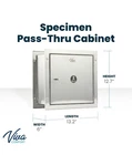 Viva Specimen Pass Thru Cabinet With Dual Sided Access Doors New. Price: $135.00.