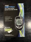 True Metrix Blood Glucose Monitor New. Price: $25.00.